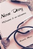 Nurse diary. Riflessioni di un'infermiera. (eBook, ePUB)
