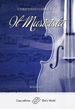 Il musicista (eBook, ePUB) - Cerasola, Christiano