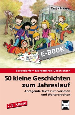 50 kleine Geschichten zum Jahreslauf - 2./3.Kl. (eBook, ePUB) - Haase, Tanja