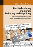 Rechtschreibung trainieren: Dehnung und Dopplung (eBook, PDF)