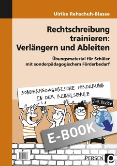 Rechtschreibung trainieren: Verlängern u. Ableiten (eBook, PDF) - Rehschuh-Blasse, Ulrike