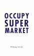Occupy Super Market (eBook, PDF) - Bild 1