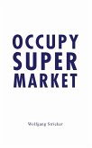 Occupy Super Market (eBook, PDF)