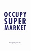 Occupy Super Market (eBook, ePUB)