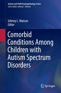 Comorbid Conditions Among Children with Autism Spectrum Disorders (eBook, PDF)