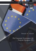 Die Corporate Governance der Societas Europaea (SE) (eBook, PDF)