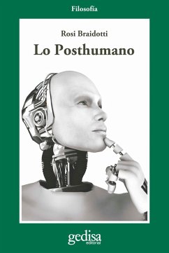 Lo Posthumano (eBook, ePUB) - Braidotti, Rosi