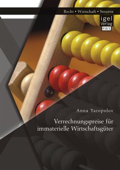 Verrechnungspreise für immaterielle Wirtschaftsgüter (eBook, PDF) - Yaropolov, Anna