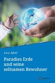 Paradies Erde und seine seltsamen Bewohner (eBook, ePUB)