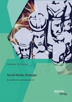 Social Media Strategie: So werden Sie zum Enterprise 2.0 (eBook, PDF) - Schreiter, Salome