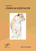 Löwen im Eiszeitalter (eBook, PDF)