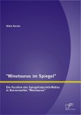 "Minotaurus im Spiegel": Die Facetten des Spiegellabyrinth-Motivs in Dürrenmattes "Minotaurus" (eBook, PDF)