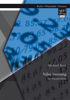 Value Investing: Ein Weg zum Erfolg? (eBook, PDF) - Roth, Michael