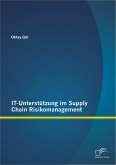 IT-Unterstützung im Supply Chain Risikomanagement (eBook, PDF)