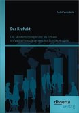 Der Kraftakt - Die Minderheitsregierung als Option im Vielparteienparlament der Bundesrepublik (eBook, PDF)