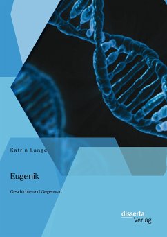Eugenik: Geschichte und Gegenwart (eBook, PDF) - Lange, Katrin