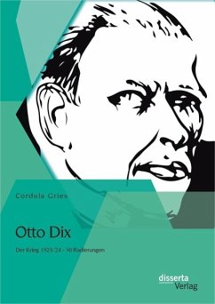 Otto Dix: Der Krieg 1923/24 - 50 Radierungen (eBook, PDF) - Gries, Cordula