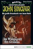 Im Würgegriff des Grauens (2. Teil) / John Sinclair Bd.1231 (eBook, ePUB)