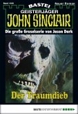 Der Traumdieb (1. Teil) / John Sinclair Bd.1230 (eBook, ePUB)