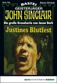 Justines Blutfest (3. Teil) / John Sinclair Bd.1238 (eBook, ePUB)