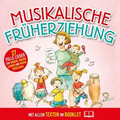 Musikalische Früherziehung - Blume, Katharina;König, Christian