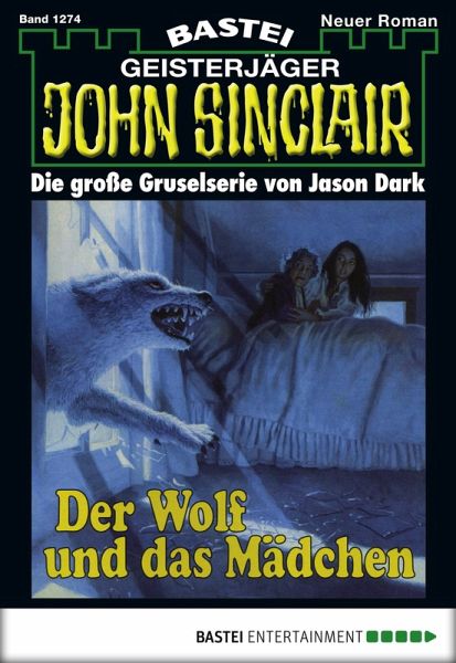 John Sinclair 1274 (eBook, ePUB) John Sinclair 1274 (eBook, ePUB)