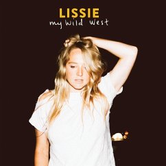 My Wild West - Lissie