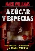 Azúcar Y Especias (eBook, ePUB)