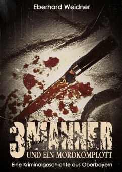 Cover 3 Männer und ein Mordkomplott (eBook, ePUB)