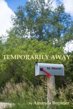 Temporarily Away (eBook, ePUB) - Brenner, Amanda