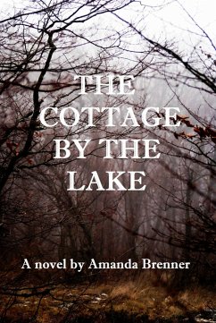 The Cottage by the Lake (Sid Langdon Mysteries, #2) (eBook, ePUB) - Brenner, Amanda