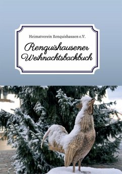 Renquishausener Weihnachtsbackbuch - Renquishausen e.V., Heimatverein