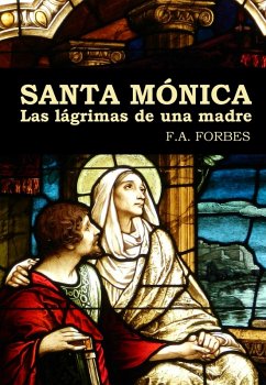 Cover Santa Mónica. Las lágrimas de una madre (Colección Santos, #8) (eBook, ePUB)