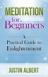 Meditation for Beginners: A Practical... - Bild 1