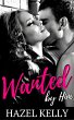 Wanted by Him (Wanted Series, #1)... - Bild 1