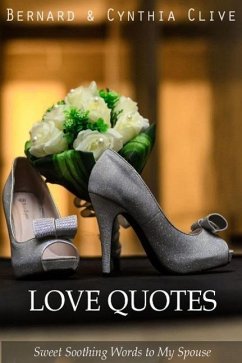 Love Quotes (eBook, ePUB) - Clive, Cynthia