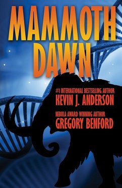 Mammoth Dawn - Anderson, Kevin J.; Benford, Gregory