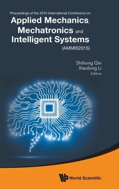 APPLIED MECHANICS, MECHATRONICS AND INTELLIGENT SYSTEMS - Shihong Qin & Xiaolong Li