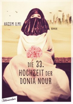 Die 33. Hochzeit der Donia Nour - Ilmi, Hazem