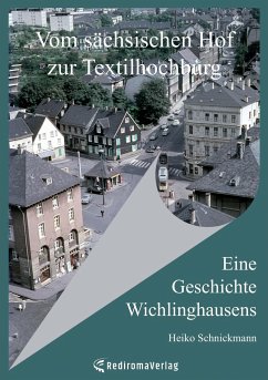 Vom sächsischen Hof zur Textilhochburg - Heiko Schnickmann