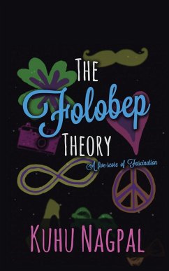 The Folobep Theory - Nagpal, Kuhu