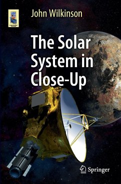 The Solar System in Close-Up - Wilkinson, John