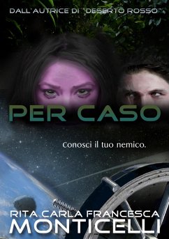 Per caso (eBook, ePUB) - Monticelli, Rita Carla Francesca