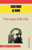 Psicologia delle folle (fixed-layout eBook, ePUB)