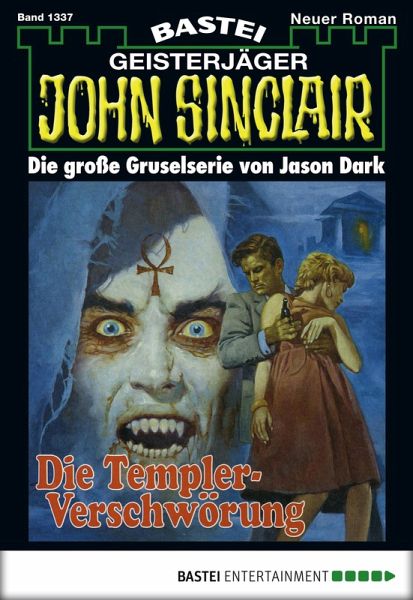John Sinclair 1337 (eBook, ePUB) John Sinclair 1337 (eBook, ePUB)