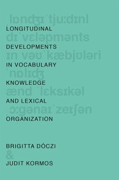 Cover Longitudinal Developments in Vocabulary Knowledge and Lexical Organization (eBook, PDF)