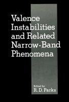 Cover Valence Instabilities and Related Narrow-Band Phenomena (eBook, PDF)
