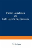 Photon Correlation and Light Beating Spectroscopy (eBook, PDF)