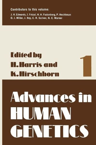 Advances in Human Genetics 1 (eBook, PDF) Advances in Human Genetics 1 (eBook, PDF)
