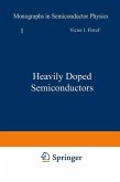 Heavily Doped Semiconductors (eBook, PDF)